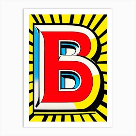 B, Letter, Alphabet Comic 12 Art Print