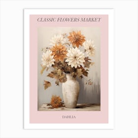 Classic Flowers Market  Dahlia Floral Poster 4 Art Print