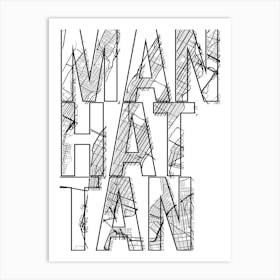 Manhattan Street Map Typography Art Print