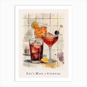 Let S Have A Cocktail Poster Art Print