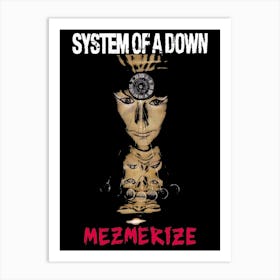 System Of A Down 9 Art Print