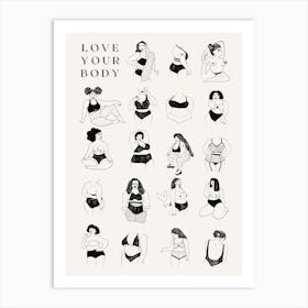 Love Your Body Poster in Black & White Art Print