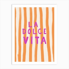 La Dolce Vita Art Print