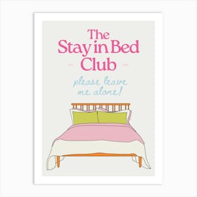 The Stay In Bed Club | Trendy Above Bed Bedroom Art Print