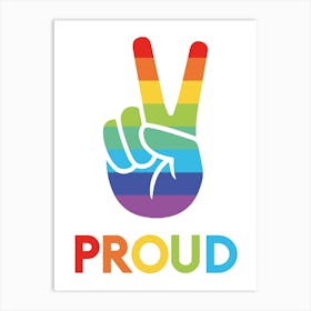 Proud Peace Sign LGBT Pride Art Print