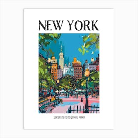 Washington Square Park New York Colourful Silkscreen Illustration 3 Poster Art Print