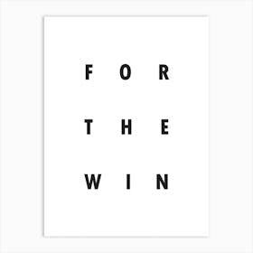 Typography For The Win Art Print