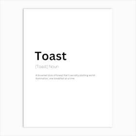 Toast Definition Meaning Art Print