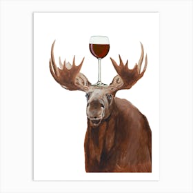 Moose With Wineglass Art Print