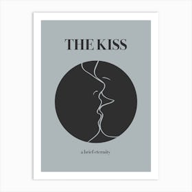 The Kiss 3 Brief Eternity Greyish Art Print