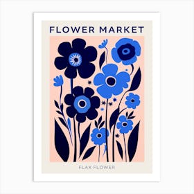 Blue Flower Market Poster Flax Flower Market Poster 1 Art Print