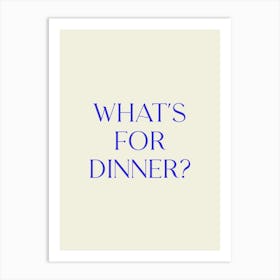 Whats For Dinner Inspirational Typography Food and Drink Poster Print Art Lover Inspired  Art Print