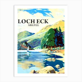 Loch Eck, Argyll, Travel Poster Art Print