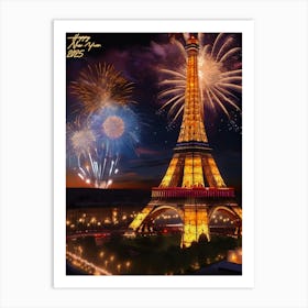 Eiffel Tower With Fireworks, New Year 2025 Art Print