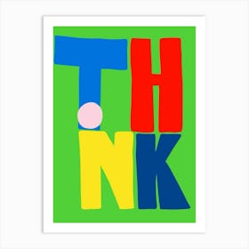 Think Art Print