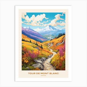 Tour De Mont Blanc France 1 Hike Poster Art Print