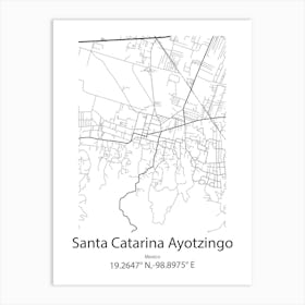 Santa Catarina Ayotzingo,Mexico Minimalist Map Art Print