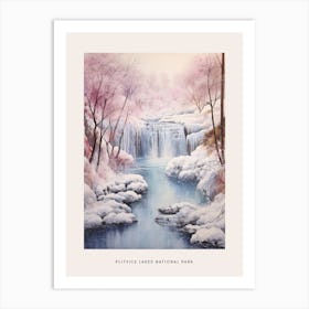 Dreamy Winter National Park Poster  Plitvice Lakes National Park Croatia 1 Art Print