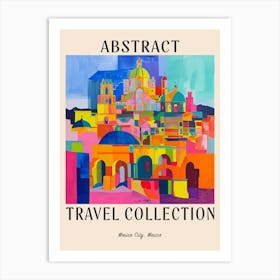 Abstract Travel Collection Poster Mexico City Mexico 3 Art Print