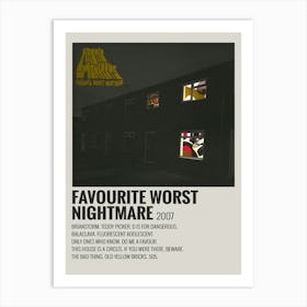 Favourite Worst Nightmare 2007 Poster 1 Art Print