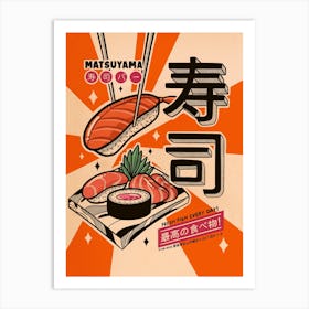 Sushi Every Day Art Print