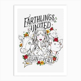Earthlings United Vegan Art Print