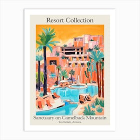Poster Of Sanctuary On Camelback Mountain Resort Collection & Spa   Scottsdale, Arizona   Resort Collection Storybook Illustration 2 Art Print