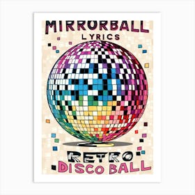 Mirrorball Lyrics 3 Art Print