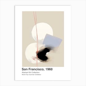 World Tour Exhibition, Abstract Art, San Francisco, 1960 1 Art Print