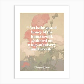 Art Quote By Theodore Dreiser Art Print