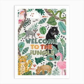 Welcome To The Jungle Art Print