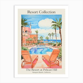 Poster Of The Resort Collection At Pelican Hill   Newport Beach, California   Resort Collection Storybook Illustration 3 Art Print