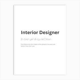 Interior Designer Definition Meaning 1 Art Print