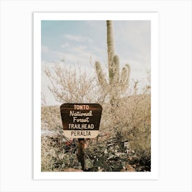 Peralta Trailhead Sign Art Print