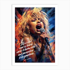 Tina Turner Art Quote Art Print