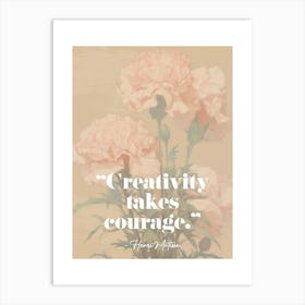 Artist Quote Henri Matisse Art Print