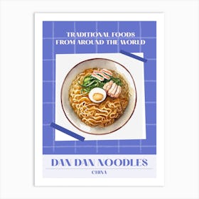 Dan Dan Noodles China 1 Foods Of The World Art Print