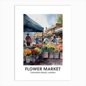 Flower Market, Columbia Road, London 1 Watercolour Travel Poster Art Print