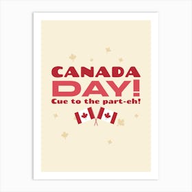 Canada Day - Canada Day Quotes Art Print