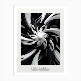 Oscillation Abstract Black And White 7 Poster Art Print