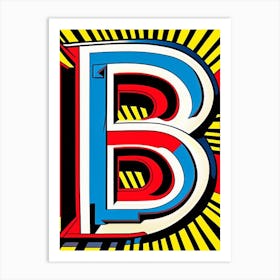 B, Letter, Alphabet Comic 4 Art Print
