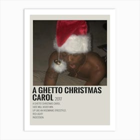 A Ghetto Christmas Carol 2017 Poster Art Print