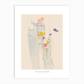 Live Life In Full Bloom Poster Blue Jeans Line Art Flowers 7 Art Print