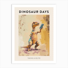 Taking A Selfie Dinosaur Poster Art Print