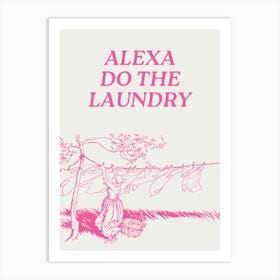 Alexa Do The Laundry | Retro Vintage Laundry Room | Art Print