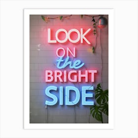 Look On The Bright Side Art Print