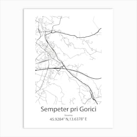 Sempeter Pri Gorici,Slovenia Minimalist Map Art Print