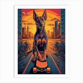 Doberman Pinscher Dog Skateboarding Illustration 1 Art Print