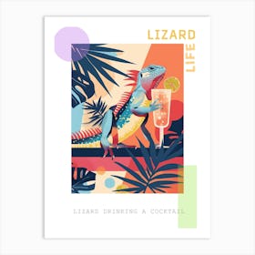 Lizard Drinking A Cocktail Modern Abstract Illustration 5 Poster Art Print