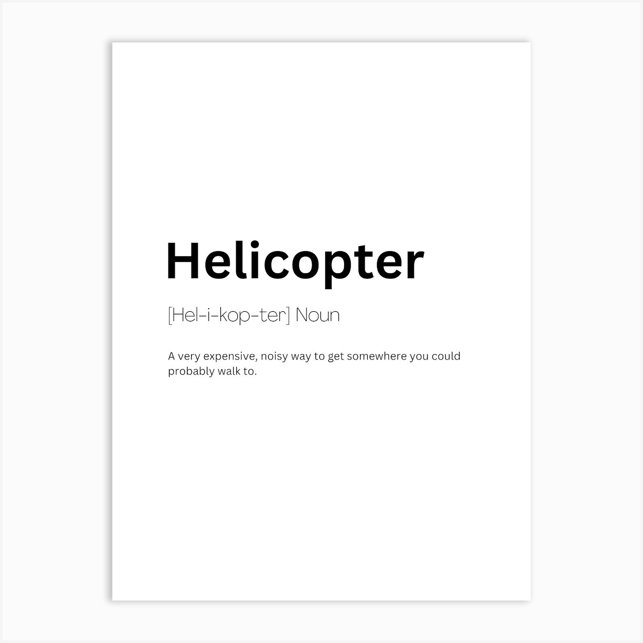 Helicopter Definition Meaning 1 Art Print by Kaigozen